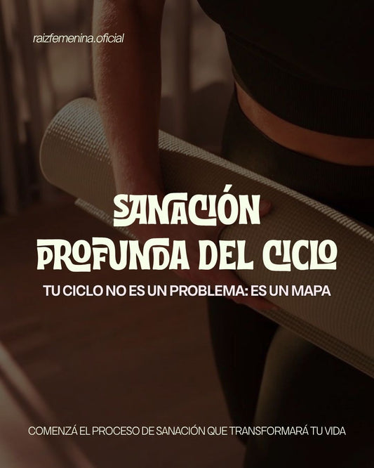 🙌🏼 Sanación Profunda del Ciclo